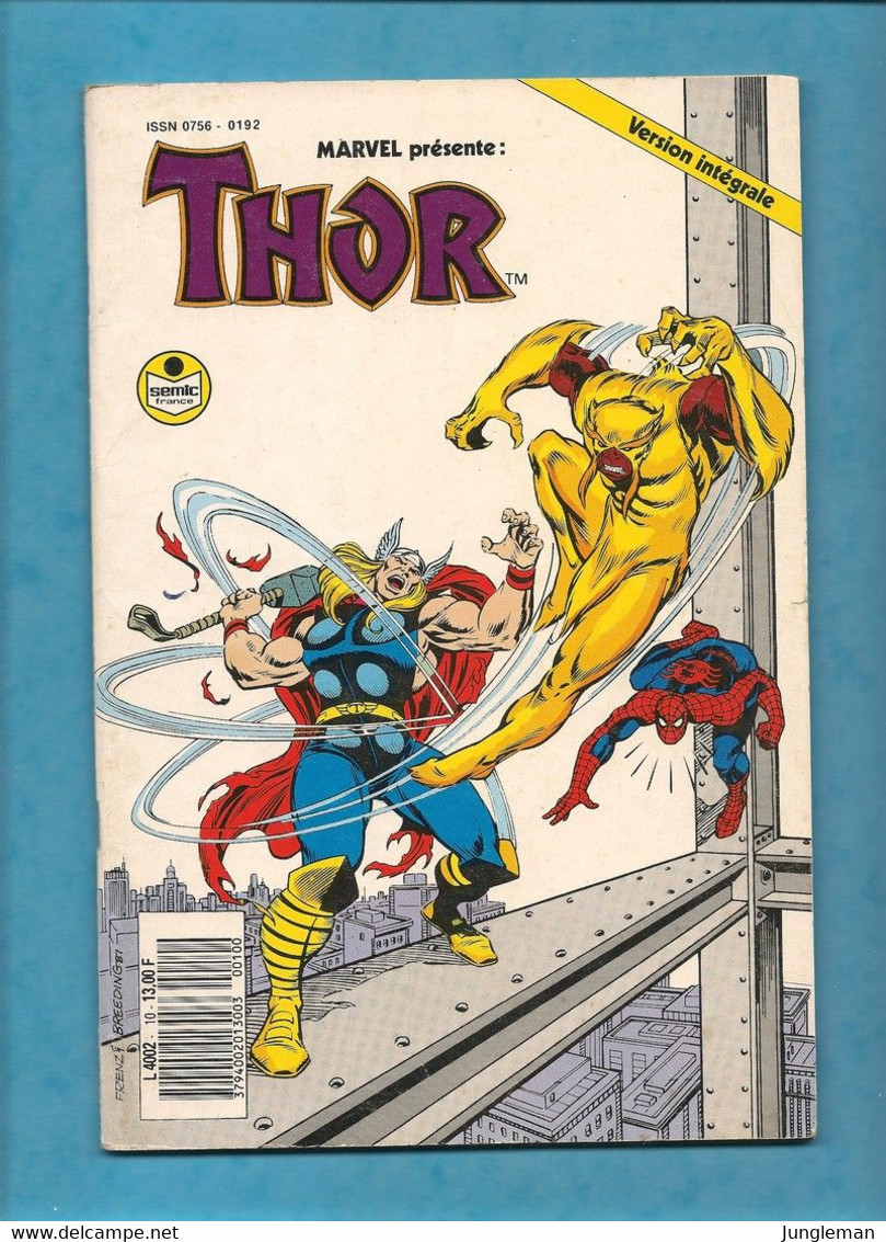 Thor N° 10 - Marvel - Version Intégrale - Editions Sémic France à Boulogne Billancourt - Avril 1990 - BE - Thor