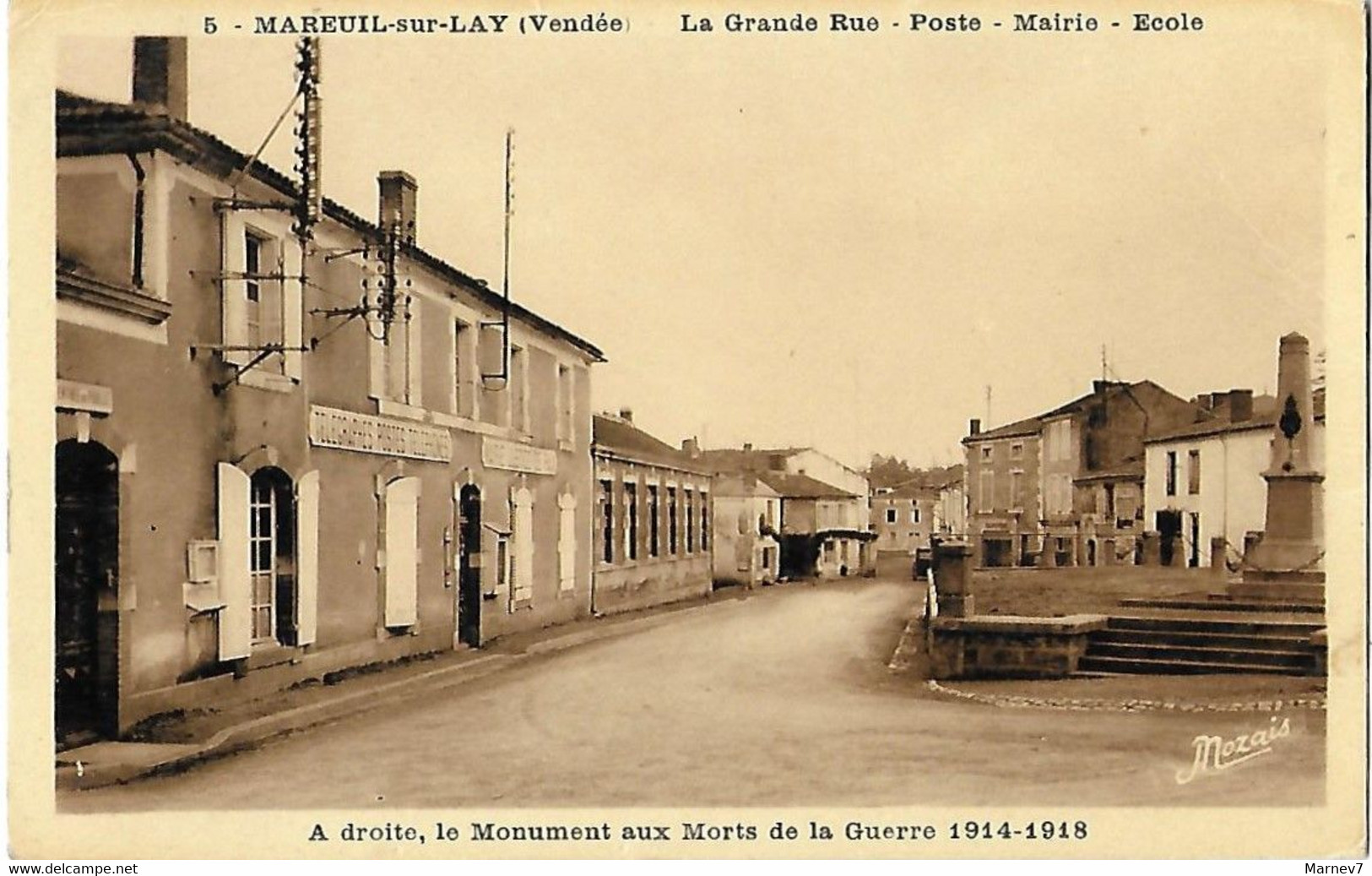 85 Vendée - CPA - MAREUIL Sur LAY - Grande Rue - Poste Postes - Mairie - Ecole - Monuments Aux Morts Guerre 1914 - 1918 - Mareuil Sur Lay Dissais