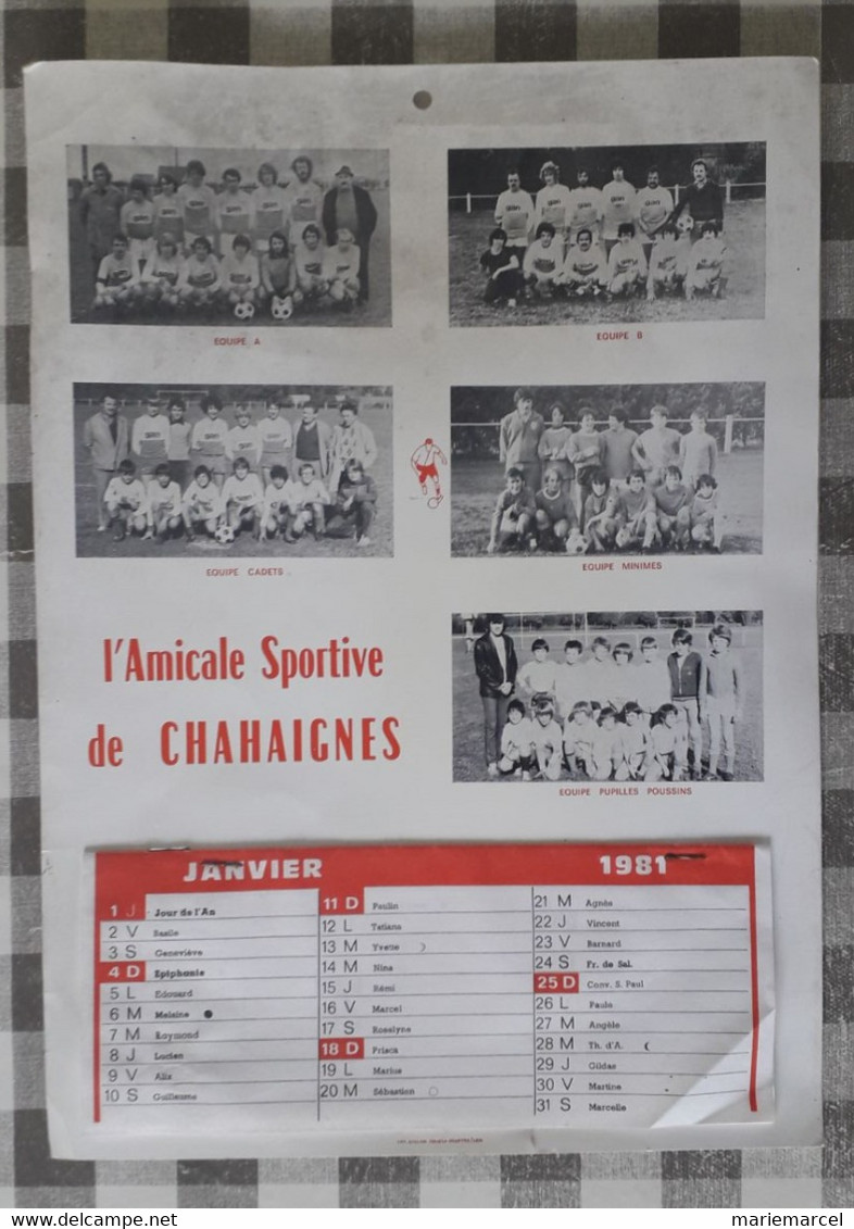 D72. CALENDRIER DE L'AICALE SPORTIVE DE CHAHAIGNES. 1981.FOUTBALL. - Grand Format : 1981-90