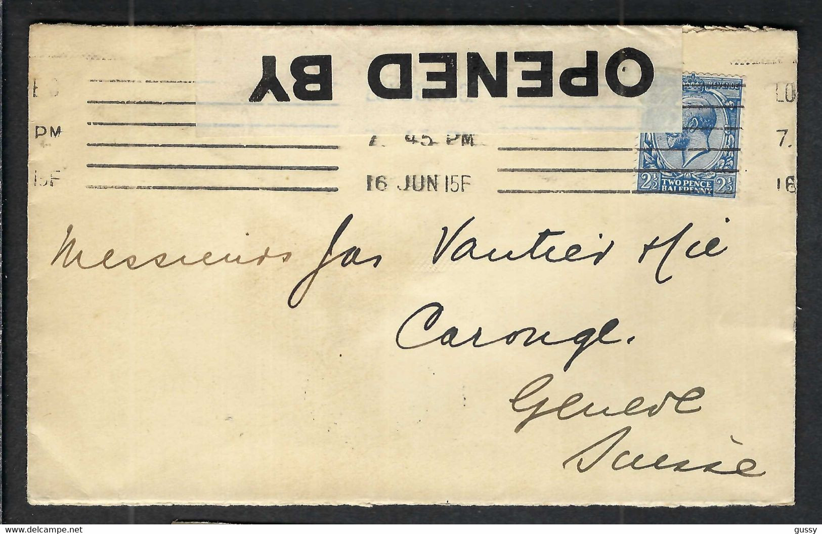GRANDE BRETAGNE 1915: LSC De Londres Pour Genève  Avec Le Y&T 143 Censure Britannique - Lettres & Documents