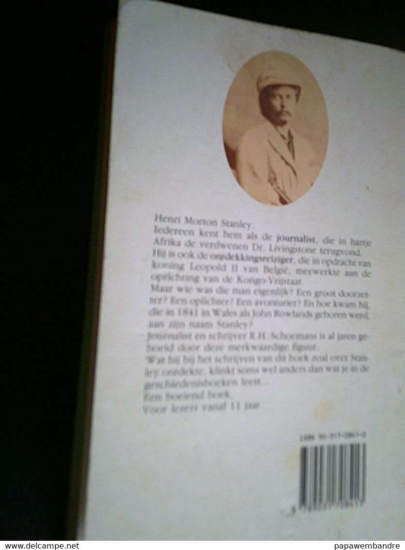 H.M. Stanley Journalist En Ontdekkingsreiziger (1990) Roger Schoemans, Kongo - History