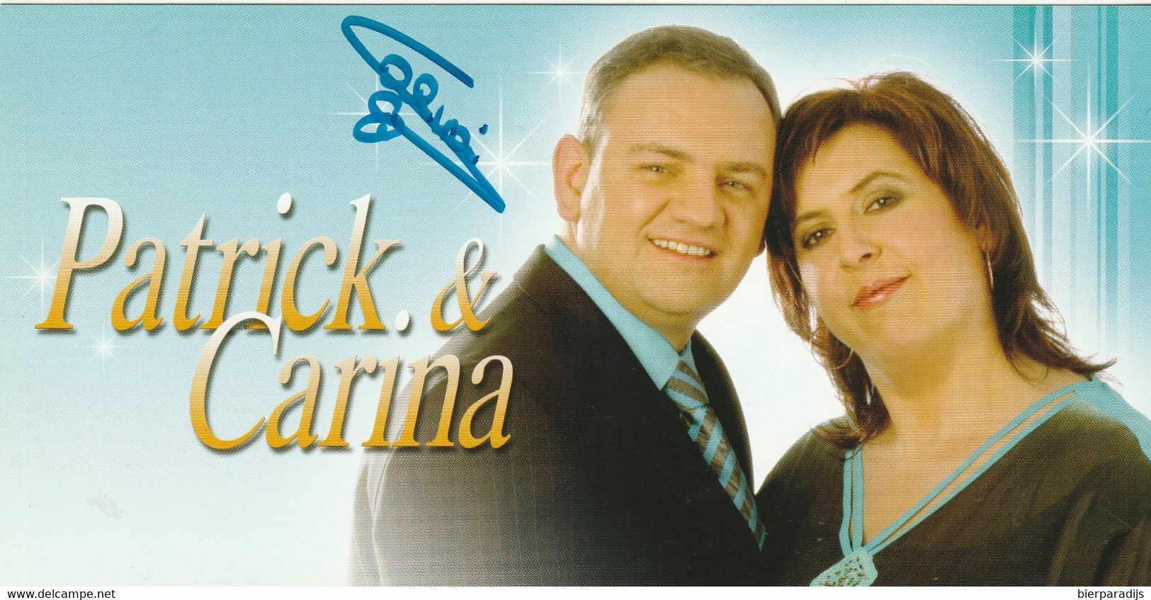 Patrick& Carina  Met Handtekening - Autographes