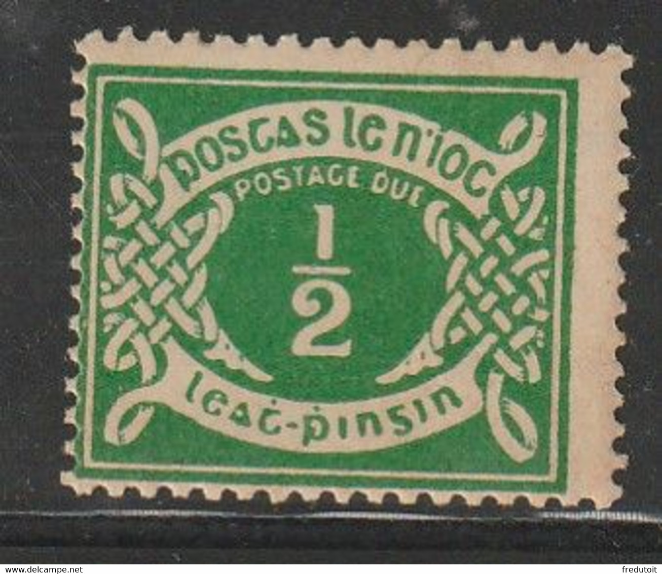 IRLANDE - TAXE N°1 * (1925) 1/2p Vert-jaune - Segnatasse