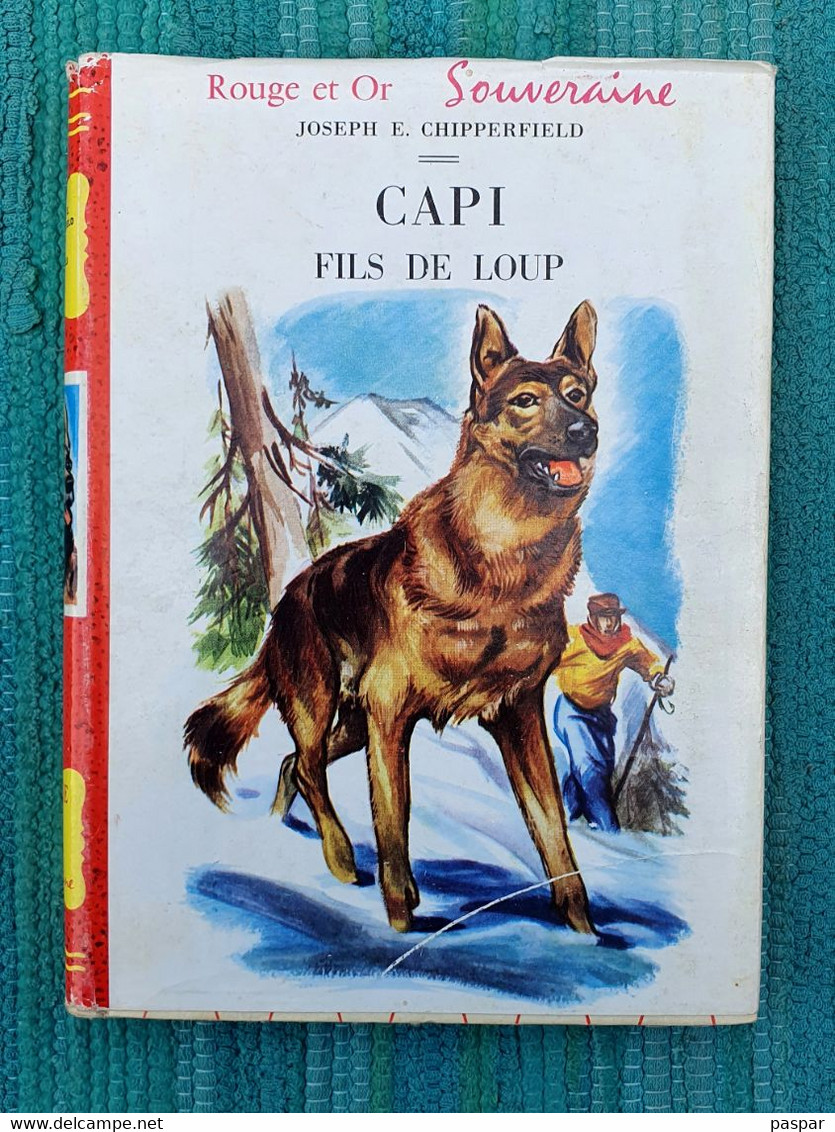 CAPI Fils De Loup 1958 Bibliothèque Rouge Et Or Souveraine - Bibliothèque Rouge Et Or