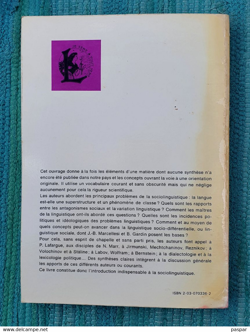 Introduction à La Socio-linguistique. La Linguistique Sociale. - MARCELLESI J.-B. Et GARDIN B. - 1974 - 18 Ans Et Plus