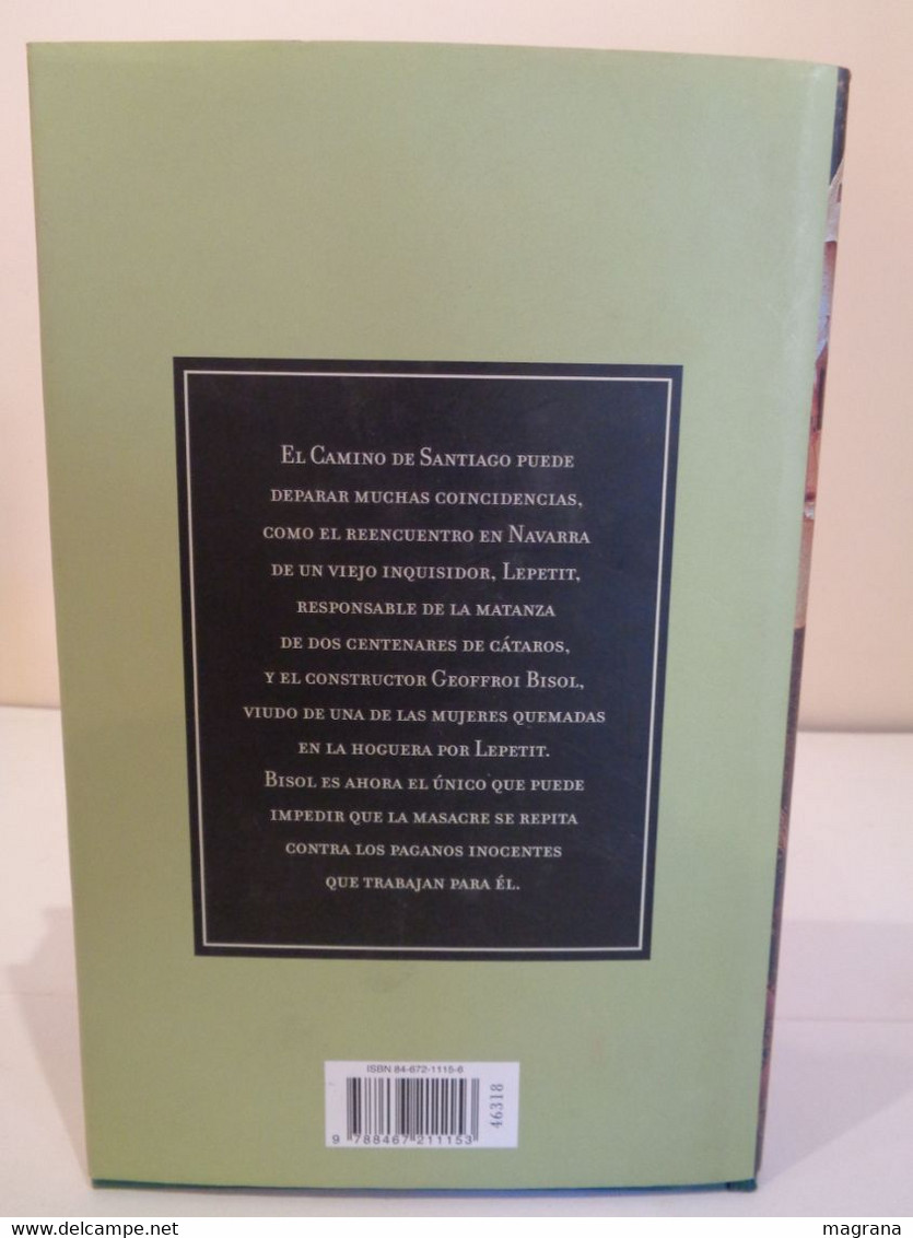 El Verdugo De Dios. Toti Martínez De Lezea. Ed. Círculo De Lectores 2005. 380 Páginas. - Autres & Non Classés