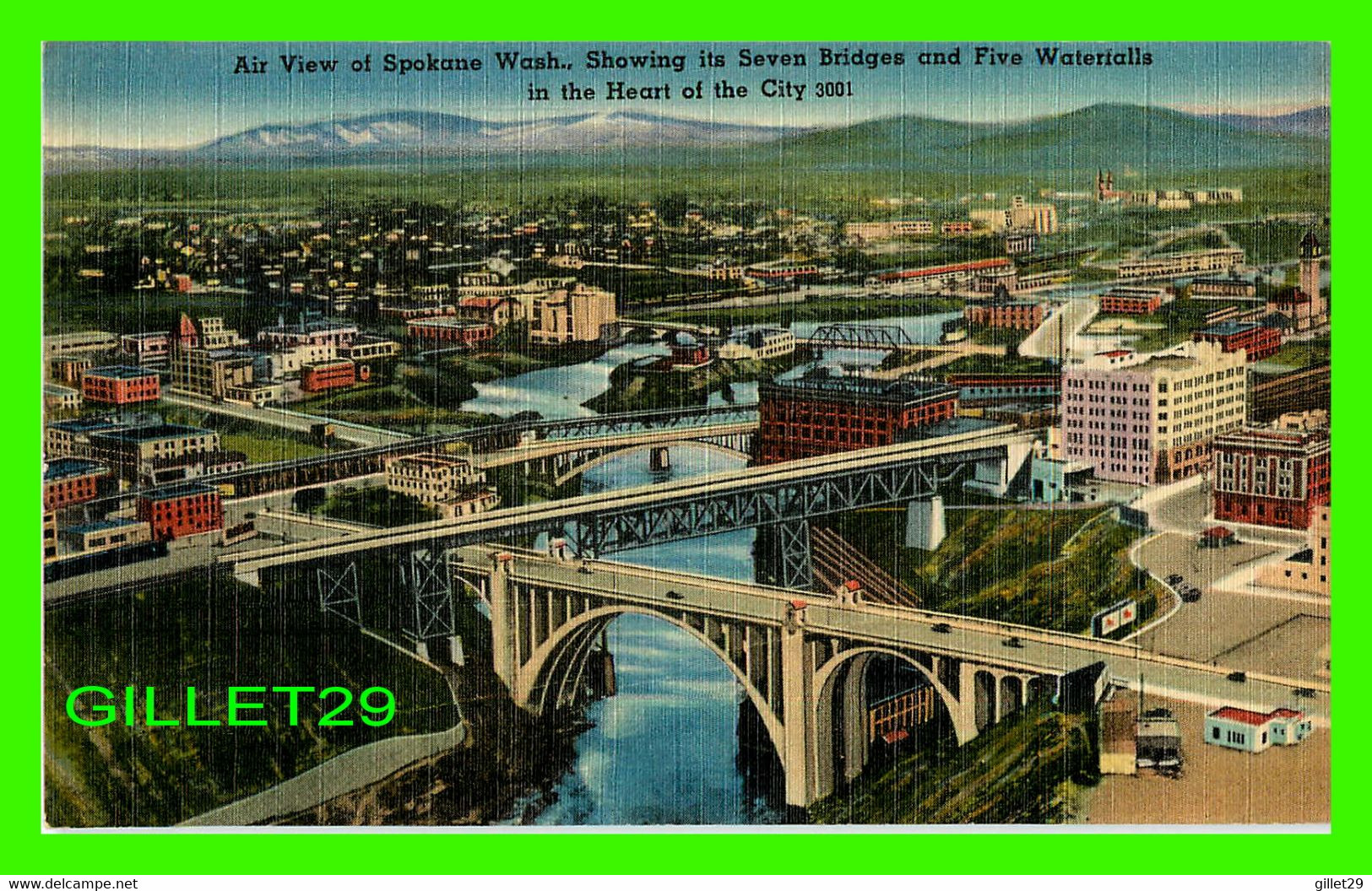 SPOKANE, WA - AIR VIEW, SHOWING ITS SEVEN BRIDGES AND FIVE WATERFALLS - TICHNOR BROS INC - - Spokane