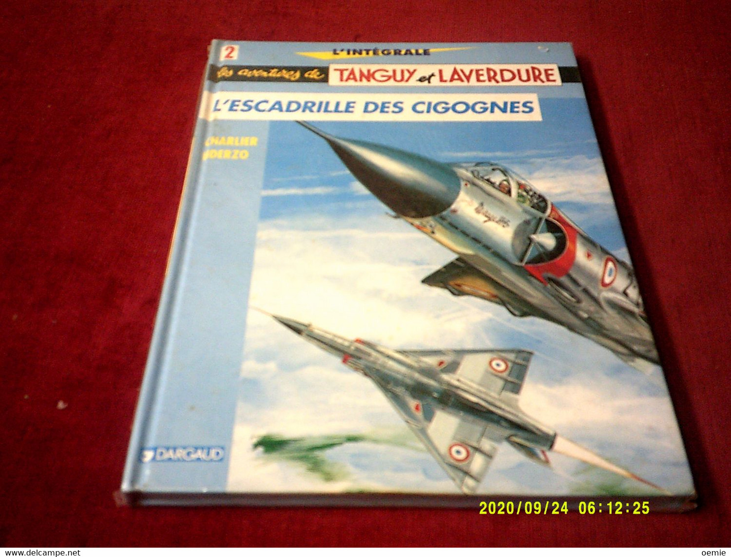 LESAVENTURES DE TANGY ET LAVERDURE  L'ESCADRILLE DES CIGOGNES   L'INTEGRALE N° 2 - Tanguy Et Laverdure