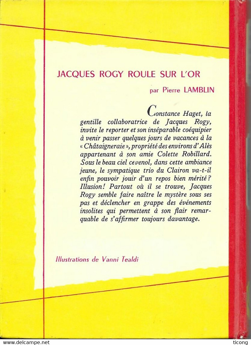 JACQUES ROGY ROULE SUR L OR  DE PIERRE LAMBLIN, ILLUSTRATION DE VANNI TEALDI, 1ERE EDITION SPIRALE 1966 - Collection Spirale