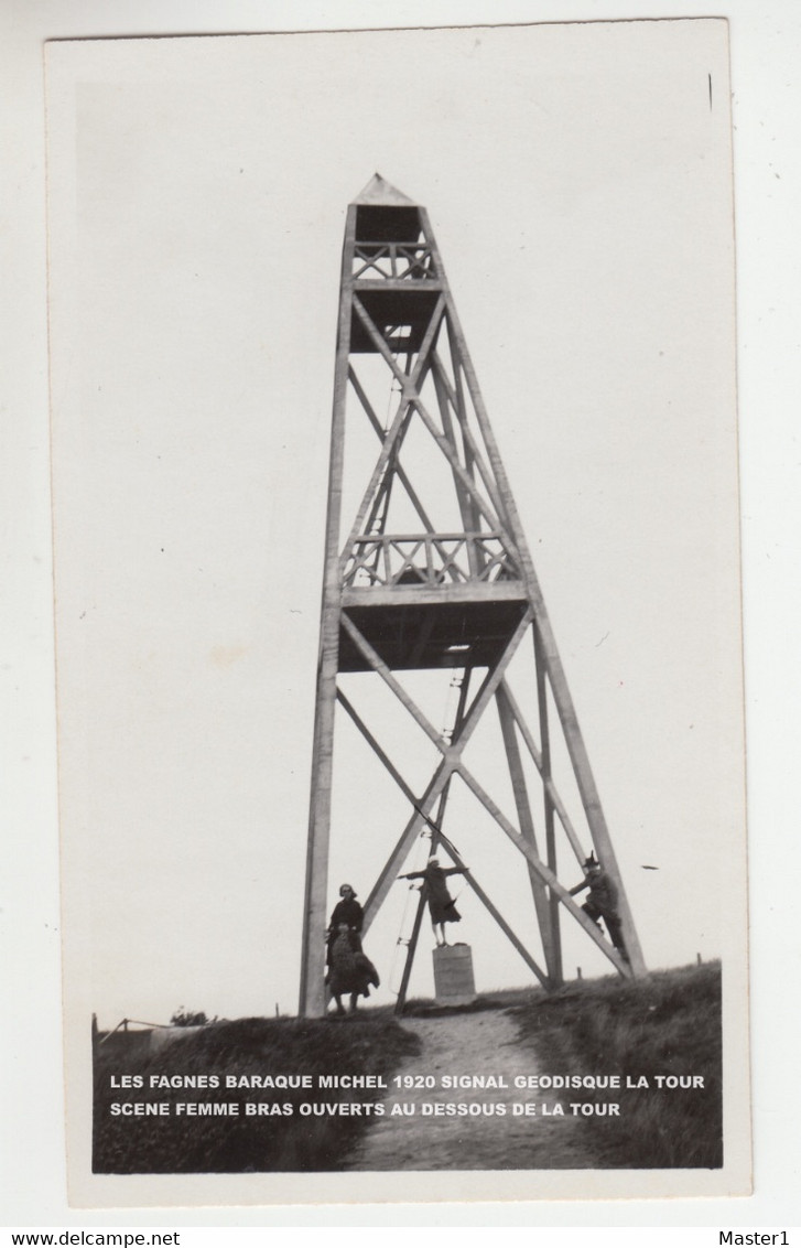 LES FAGNES BARAQUE MICHEL 1920 SIGNAL GEODISQUE LA TOUR / SCENE FEMME BRAS OUVERTS AU DESSOUS DE LA TOUR - Jalhay