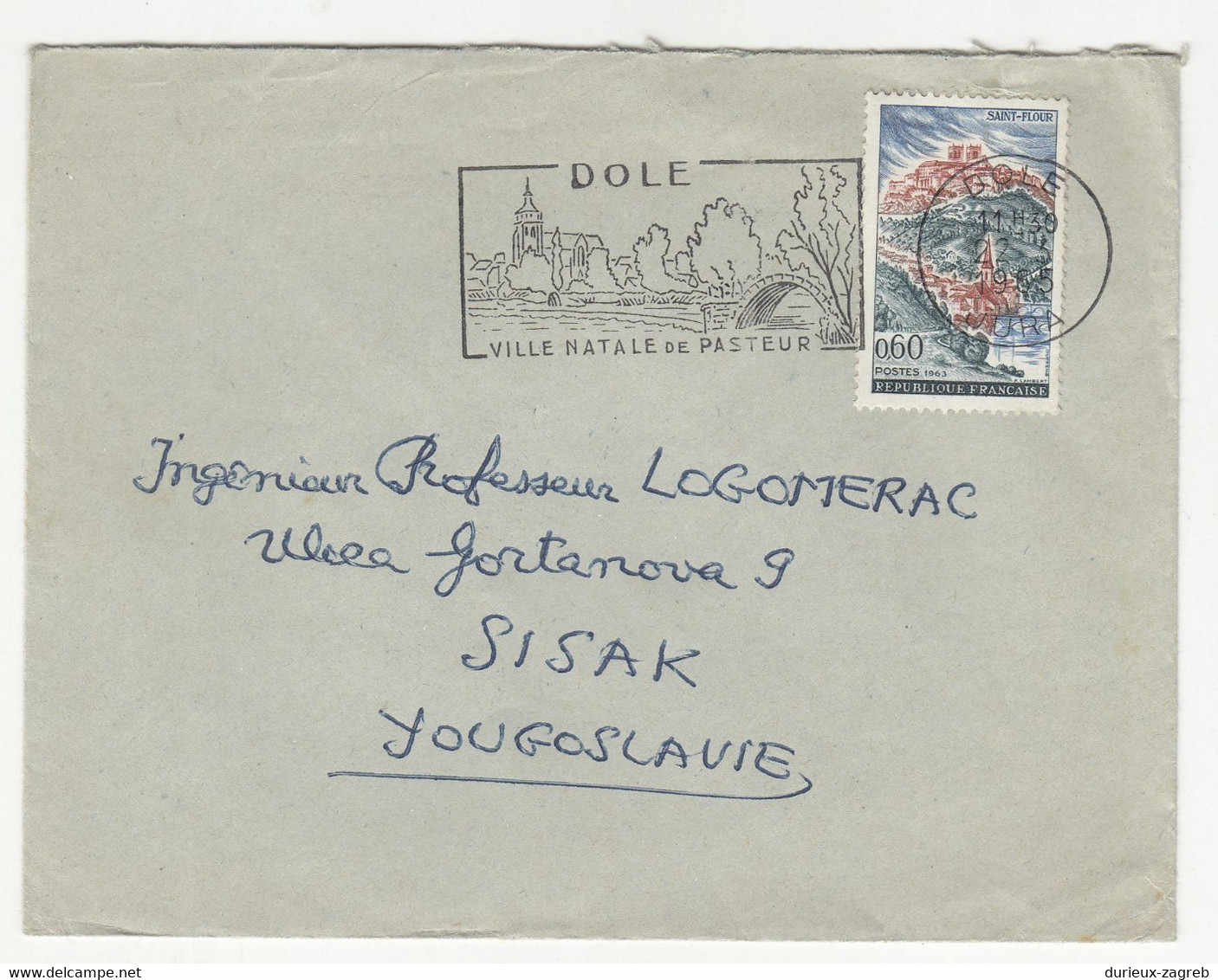 Dole - Ville Natale De Pasteur Slogan Postmark On Letter Cover Posted 1965 To Yugoslavia B211015 - Briefe U. Dokumente