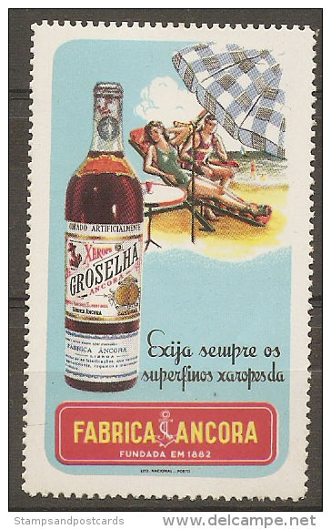 Portugal Vignette Publicitaire ANCORA Sirop De Groseille Ancre Cinderella Publicitary Anchor Red-currant Syrup - Ortsausgaben