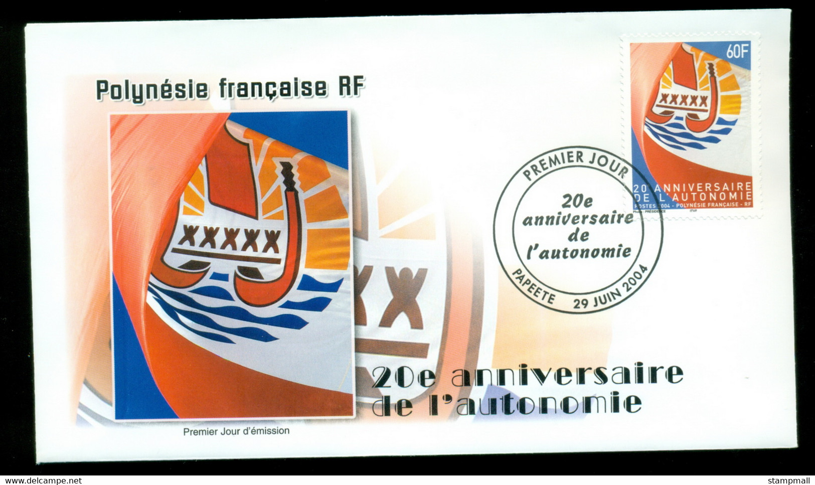 French Polynesia 2004 Autonomy 20th Anniv FDC - Covers & Documents