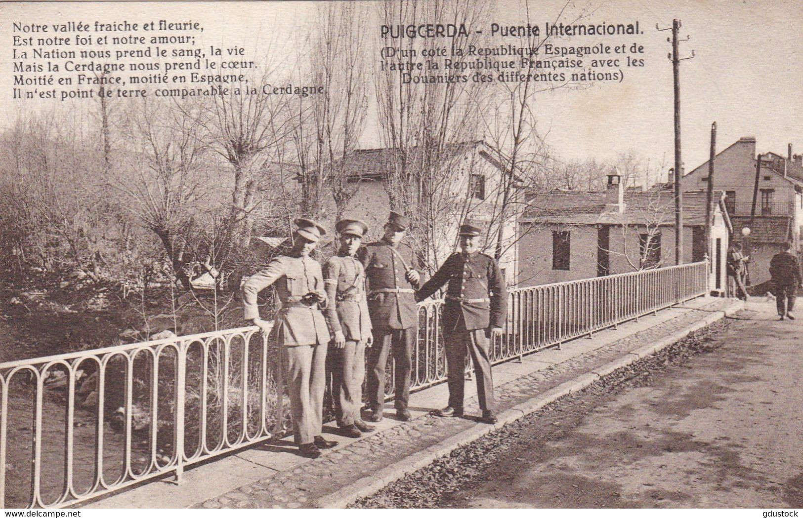 Puigcerda - Puente International - D'un Côté La République Espagnole Et De L'autre La République Française.............. - Douane