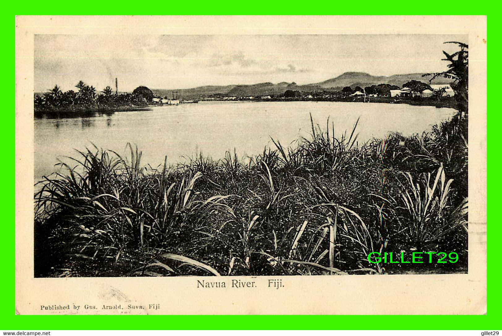 FIJI, FIDJI - NAVUA RIVER - PUB. BY GUS ARNOLD - TRAVEL IN 1907 - - Fidji