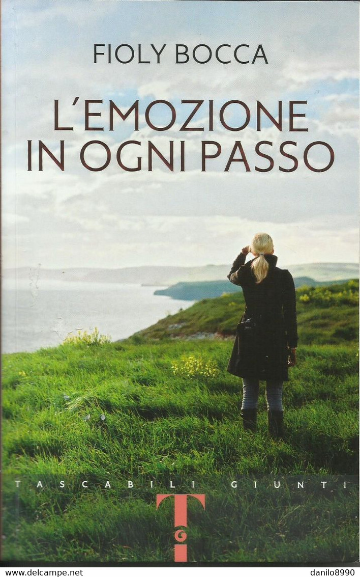 FIOLY BOCCA - L'emozione In Ogni Passo. - Novelle, Racconti