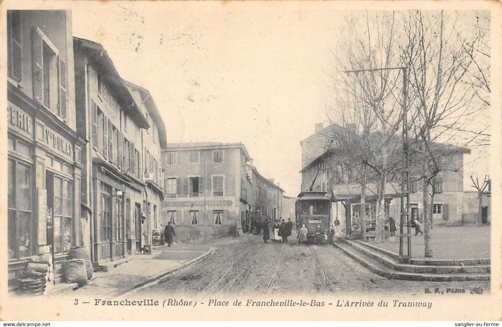 CPA 69 FRANCHEVILLE PLACE DE FRANCHEVILLE LE BAS L'ARRIVEE DU TRAMWAY - Autres & Non Classés