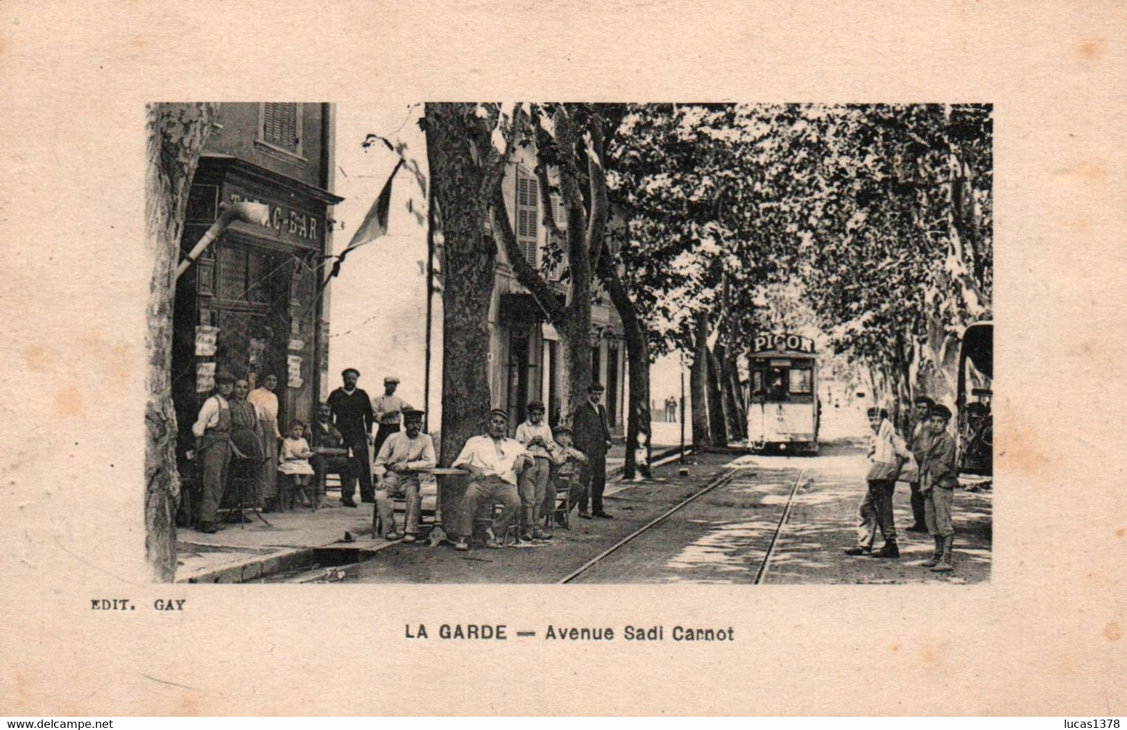 83 / LA GARDE. AVENUE SADI CARNOT LE BAR TABAC. TRAMWAY /  TRES ANIMEE / DESSINS AU DOS - La Garde