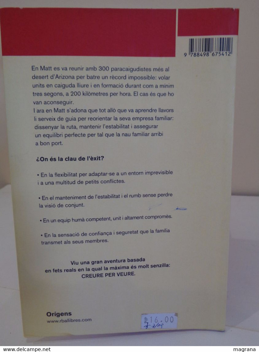 Pla De Vol. La Gran Aventura De L'empresa Familiar. Martí Gironell, Josep Lagares I Josep Tàpies. Edicions La Magrana - Romane