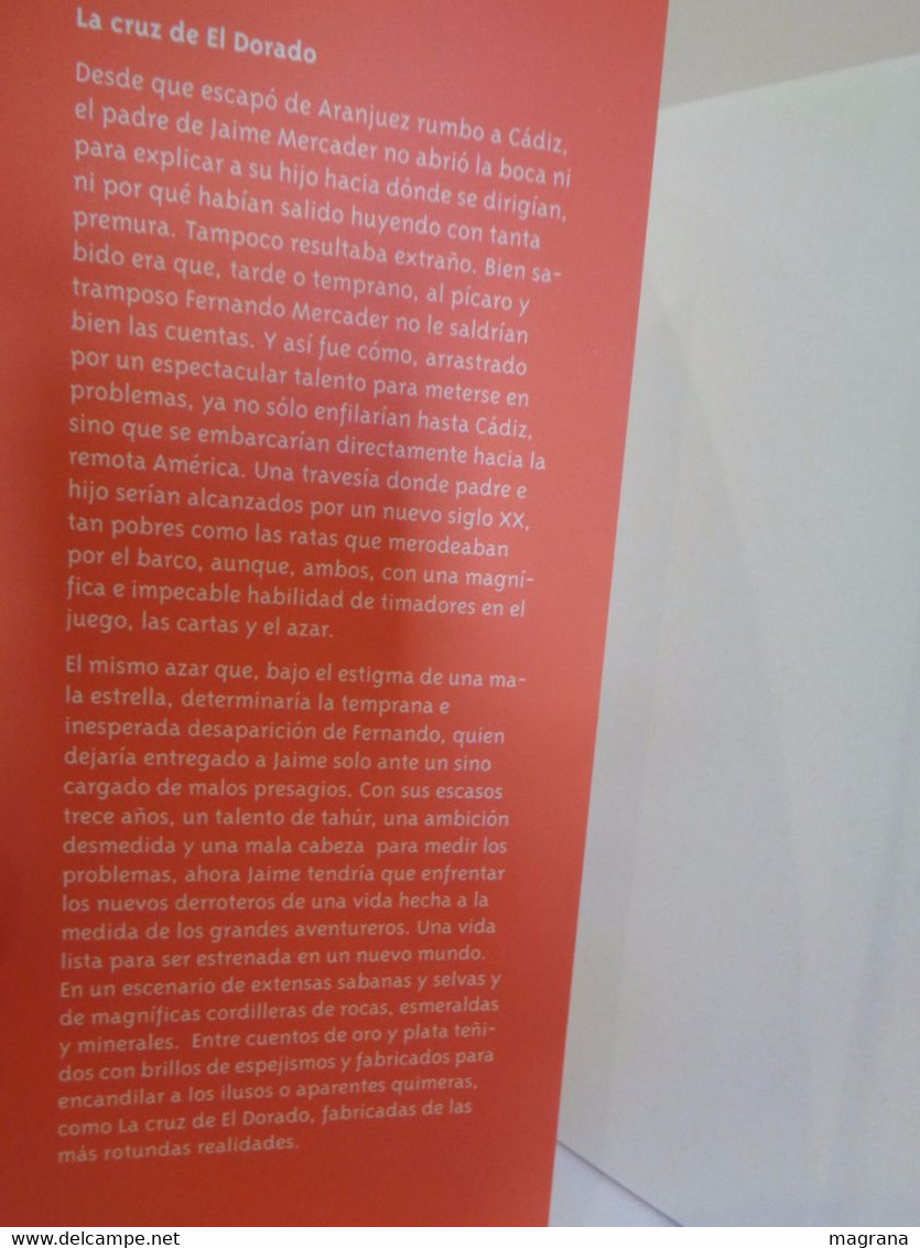 La Cruz De El Dorado. César Mallorquí. Ilustraciones De Jordi Vila Delclòs. Circulo De Lectores. Año 1999. - Actie, Avonturen