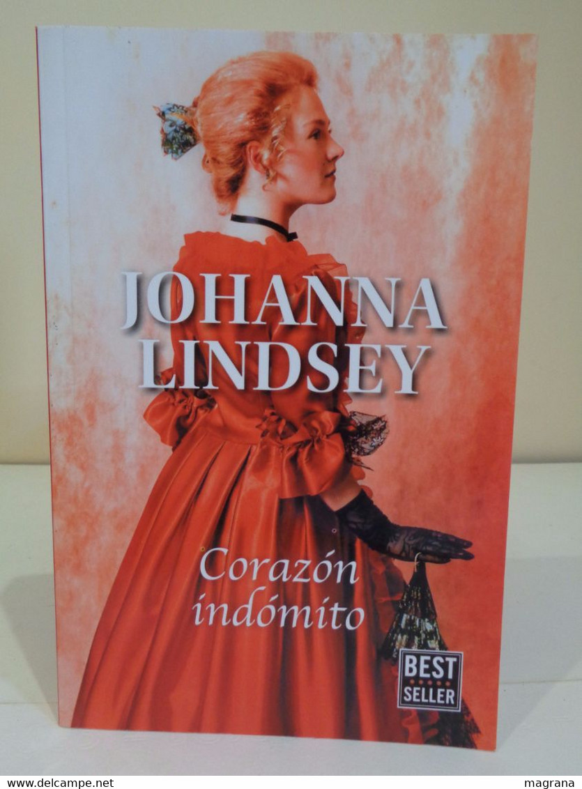 Corazón Indómito. Johanna Lindsey. Penguin Random House Grupo Editorial. 2019. Best Seller. 332 Páginas. - Autres & Non Classés