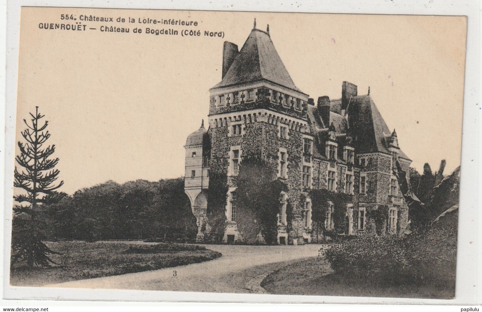 DEPT 44 : édit. F Chapeau N° 554 : Guenrouet Château De Bogdelin Coté Nord - Guenrouet