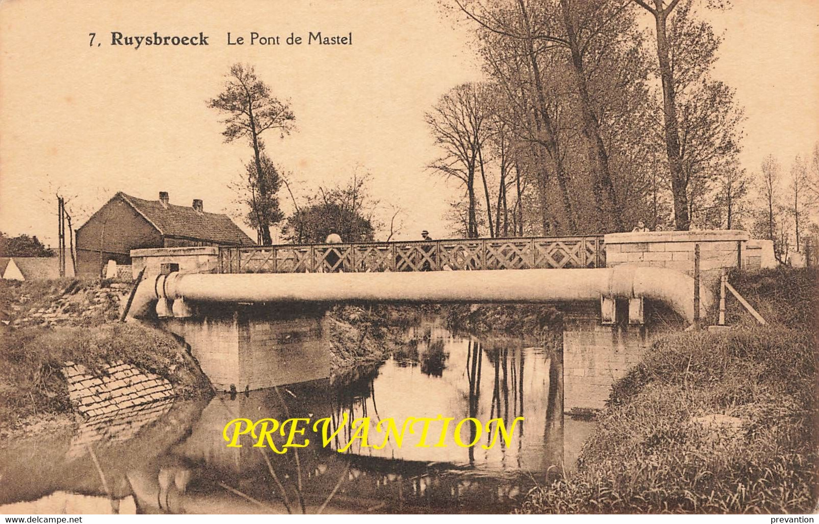 RUYSBROECK - Le Pont De Mastel - Sint-Pieters-Leeuw