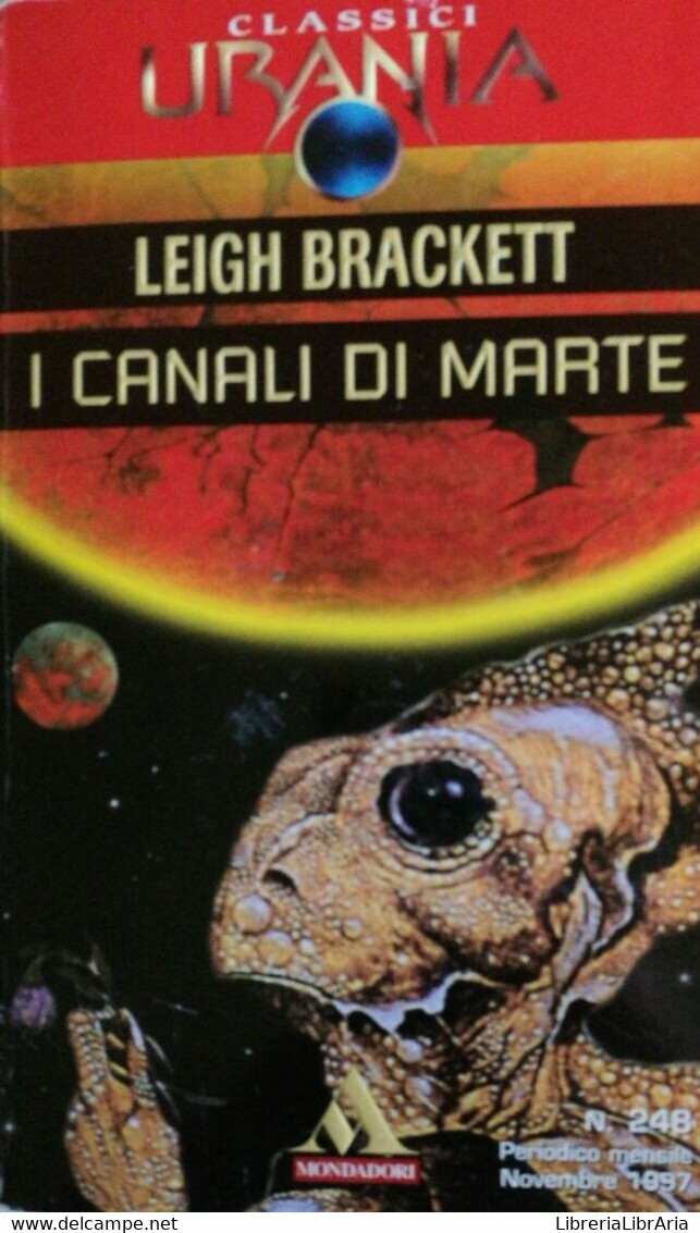 I Canali Di Marte - Brackett - 1997 - Mondadori - Lo - Geneeskunde, Biologie, Chemie