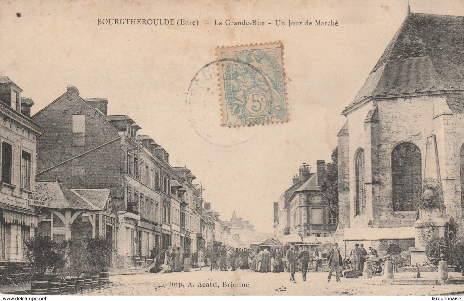 27 - BOURGTHEROULDE - La Grande Rue - Un Jour De Marché - Bourgtheroulde