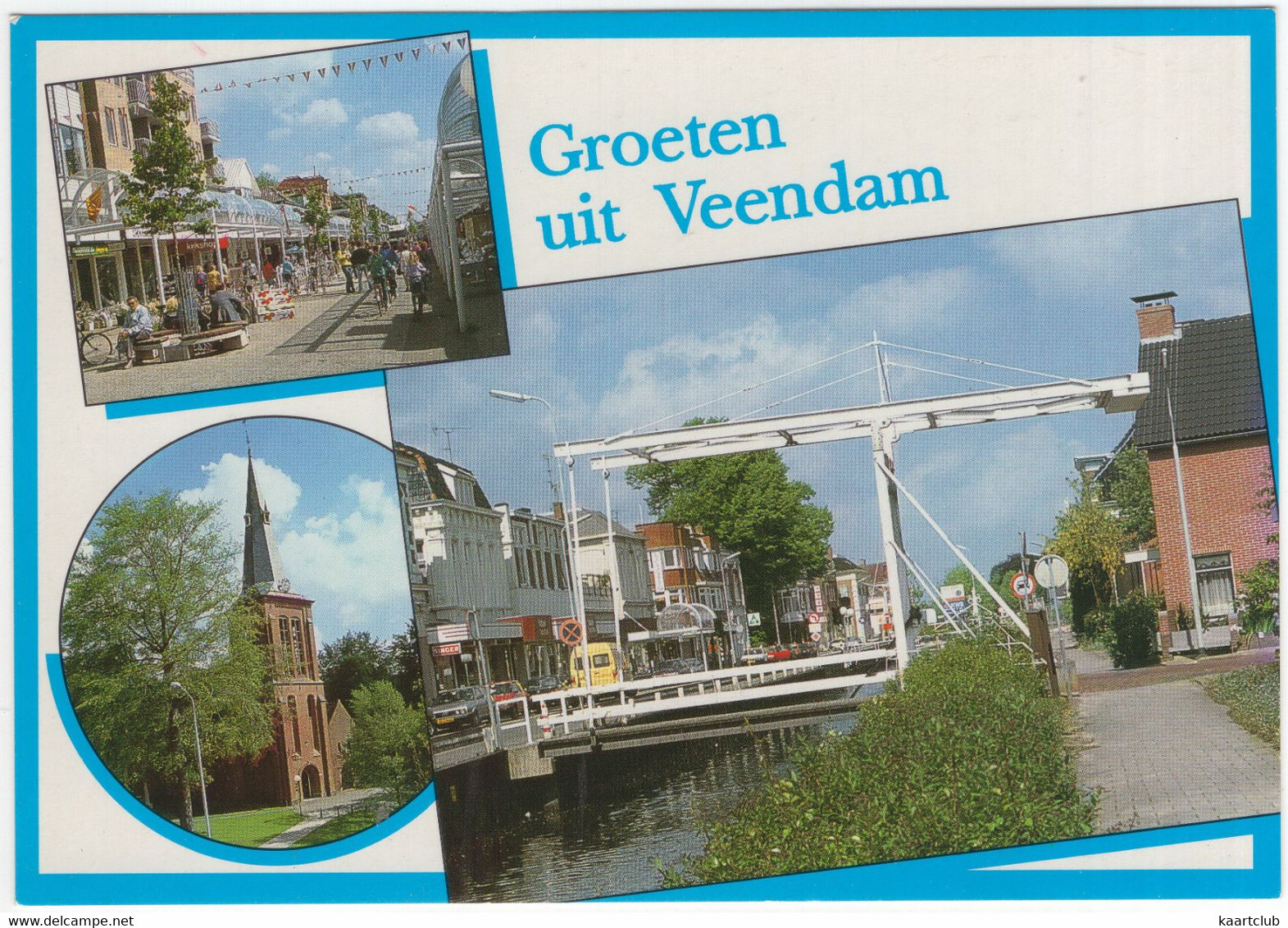 Groeten Uit Veendam - Kerk, Sarabrug, Oosterdiep, Winkelstraat - (Groningen, Nederland / Holland) - Veendam