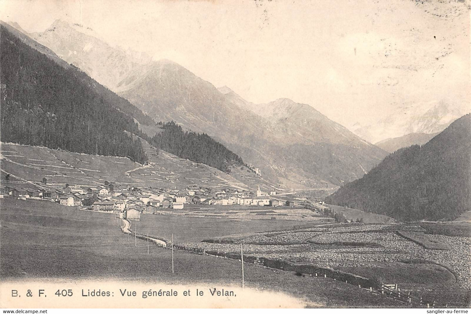 CPA SUISSE LIDDES VUE GENERALE ET LE VELAN - Liddes