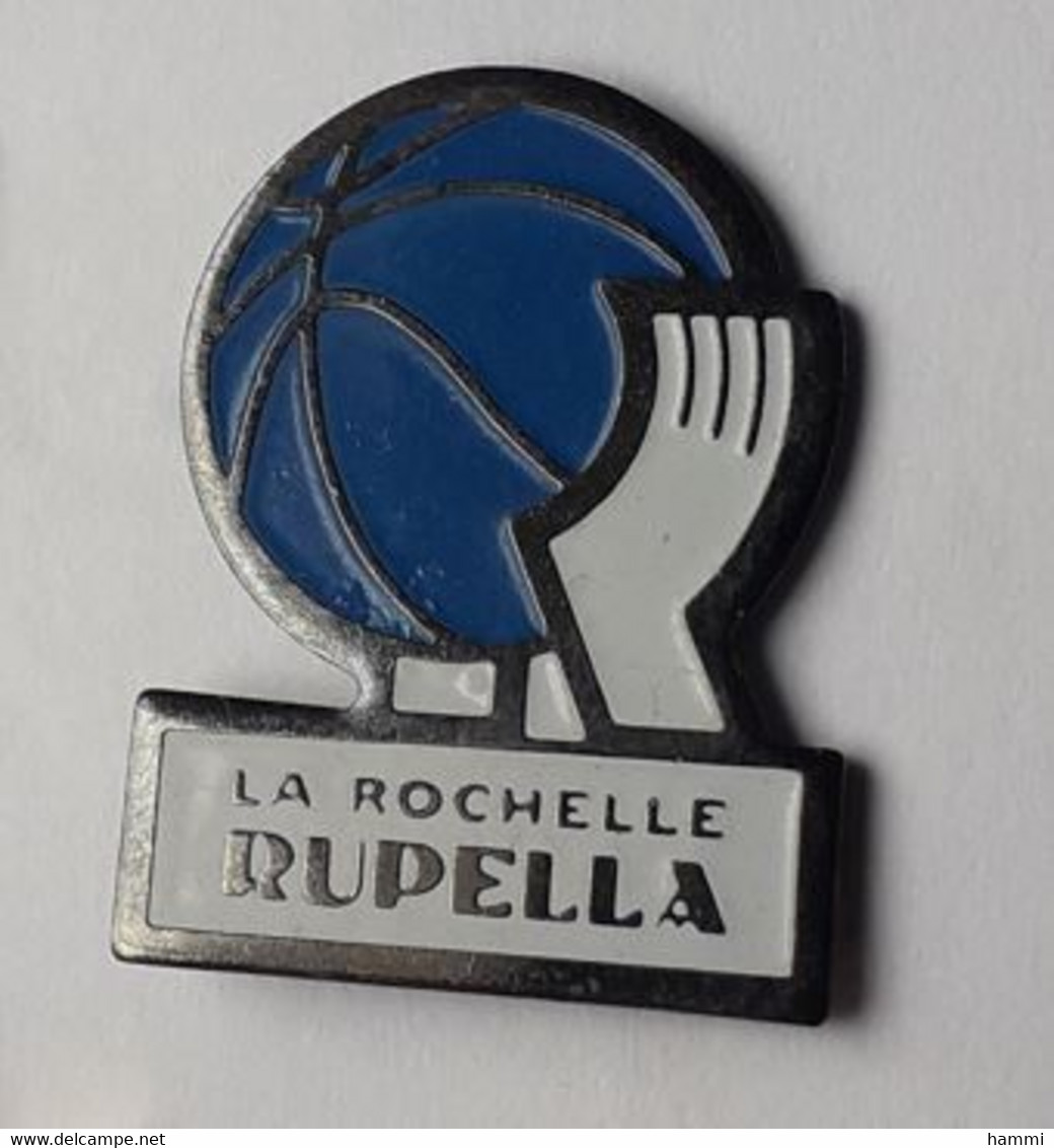 SP312 Pin's Basket Basketball LA ROCHELLE RUPELLA En Charente Maritime Achat Immédiat - Basketball