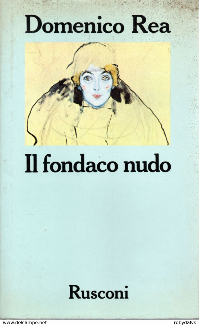 D21N07 - D.REA : IL FONDACO NUDO - Novelle, Racconti
