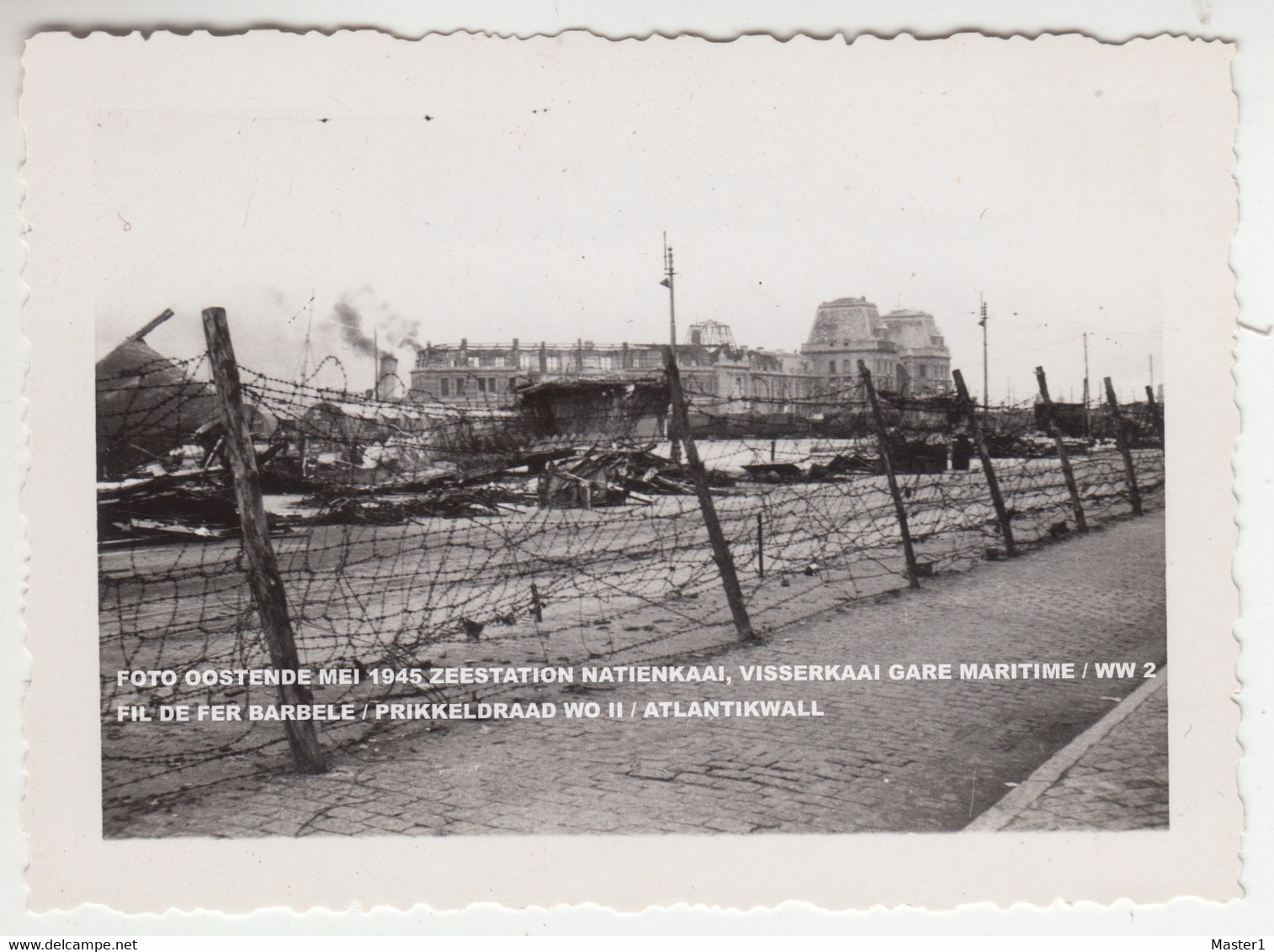 FOTO OOSTENDE MEI 1945 ZEESTATION NATIENKAAI, VISSERKAAI GARE MARITIME / WW 2 / FIL DE FER BARBELE / PRIKKELDRAAD WO II - Oostende