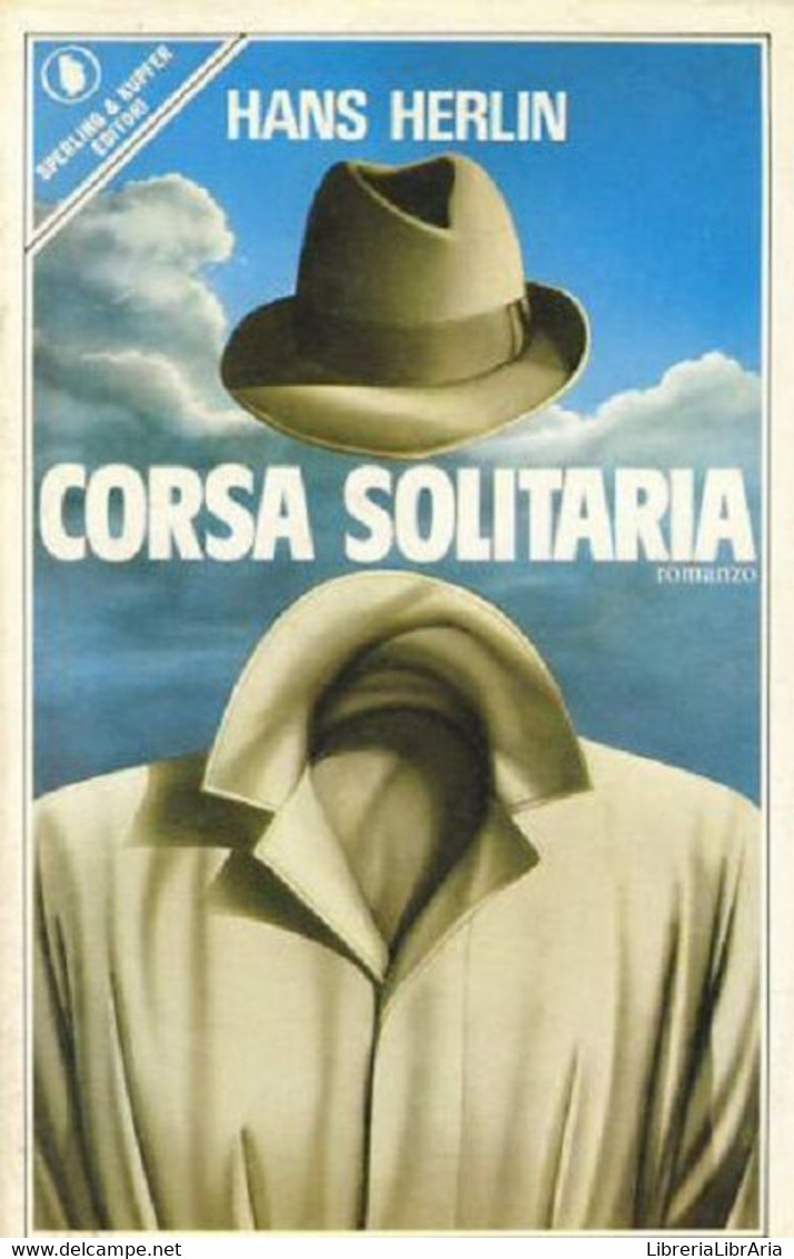 HERLIN HANS - Corsa Solitaria - 1983 THRILLER  1 EDIZIONE  ORIGINALE - Thrillers