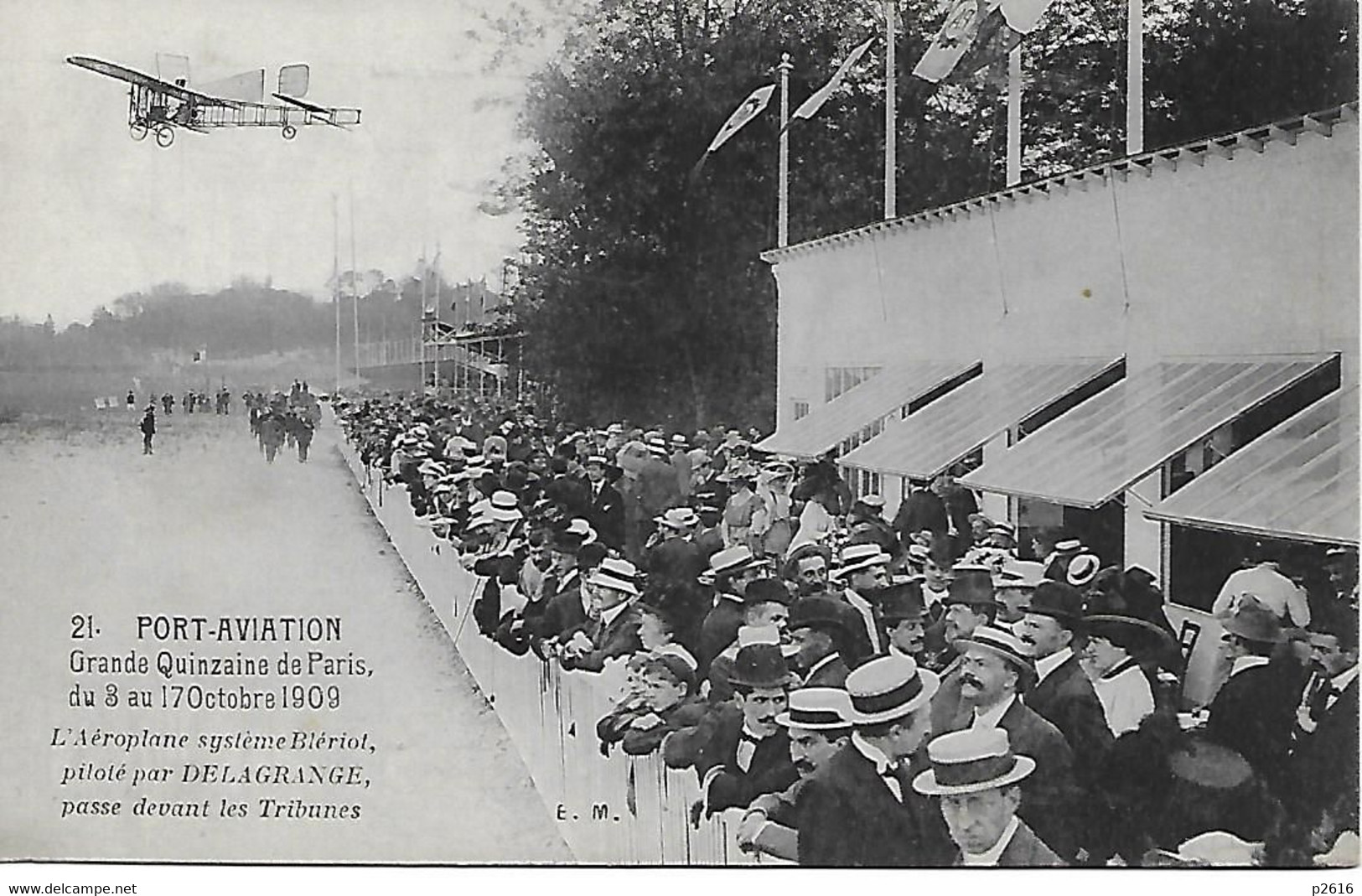 PORT- AVIATION -  GRANDE QUINZAINE DE PARIS DE PARIS DU 3 OCTOBRE AU 17 OCTOBRE 1909- L AEROPLANE SYSTEME BLERIOT - Reuniones