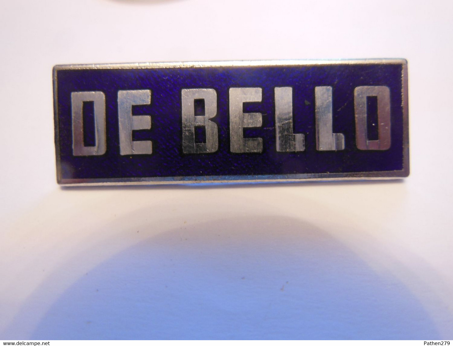 Epinglette Pin's DE BELLO Collections - Militaria