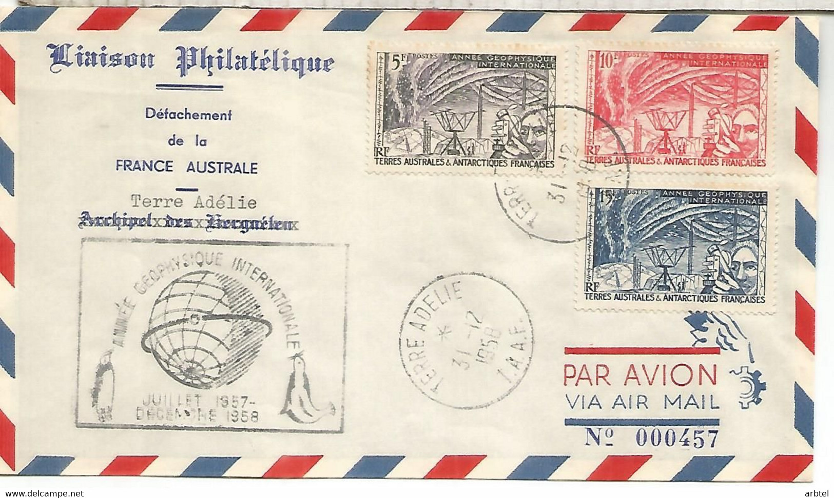 ANTARTIDA FRANCIA TAAF AÑO GEOFISICO INTERNACIONAL 1957 IGY ANTARCTIC - Año Geofísico Internacional