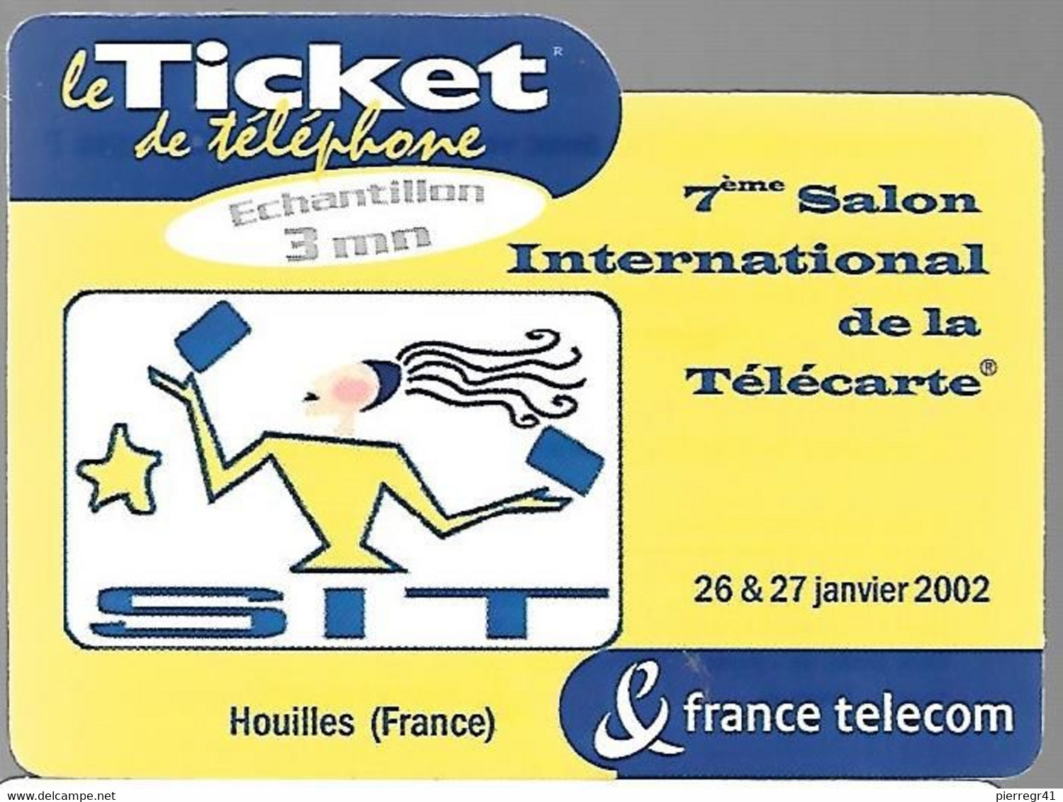 TICKET² TELEPHONE-PRIVE-FRANCE-TK-PR134-3Mn-SIT 2002-Ex26/01/2003-GRATTE-TBE/RARE - FT Tickets