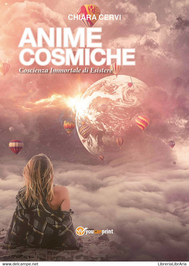 Anime Cosmiche, Chiara Cervi,  2019,  Youcanprint - ER - Médecine, Psychologie