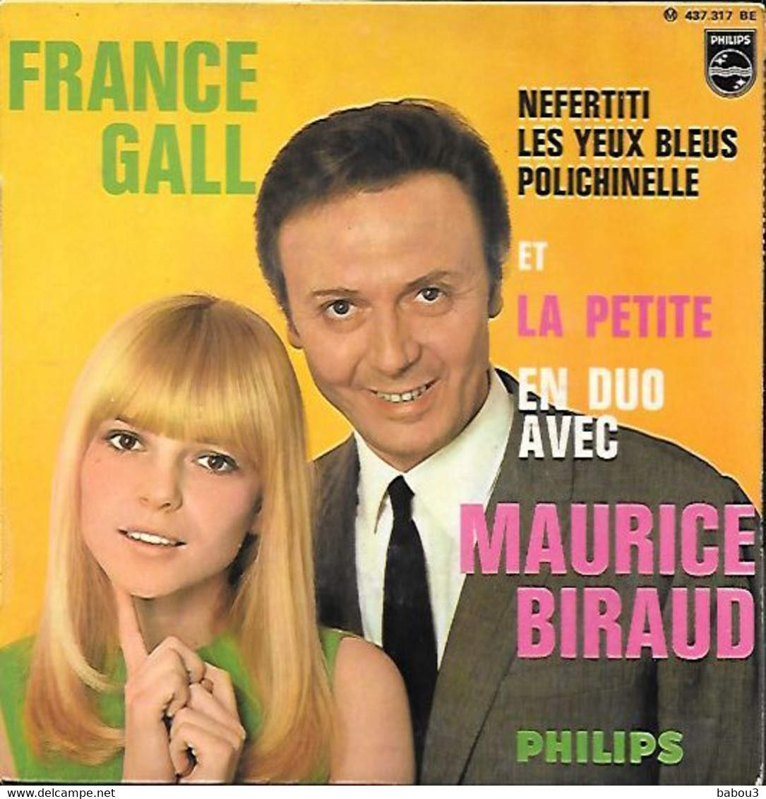 EP  FRANCE GALL  AVEC MAURICE  BIRAUD    -- LA PETITE - Andere - Franstalig