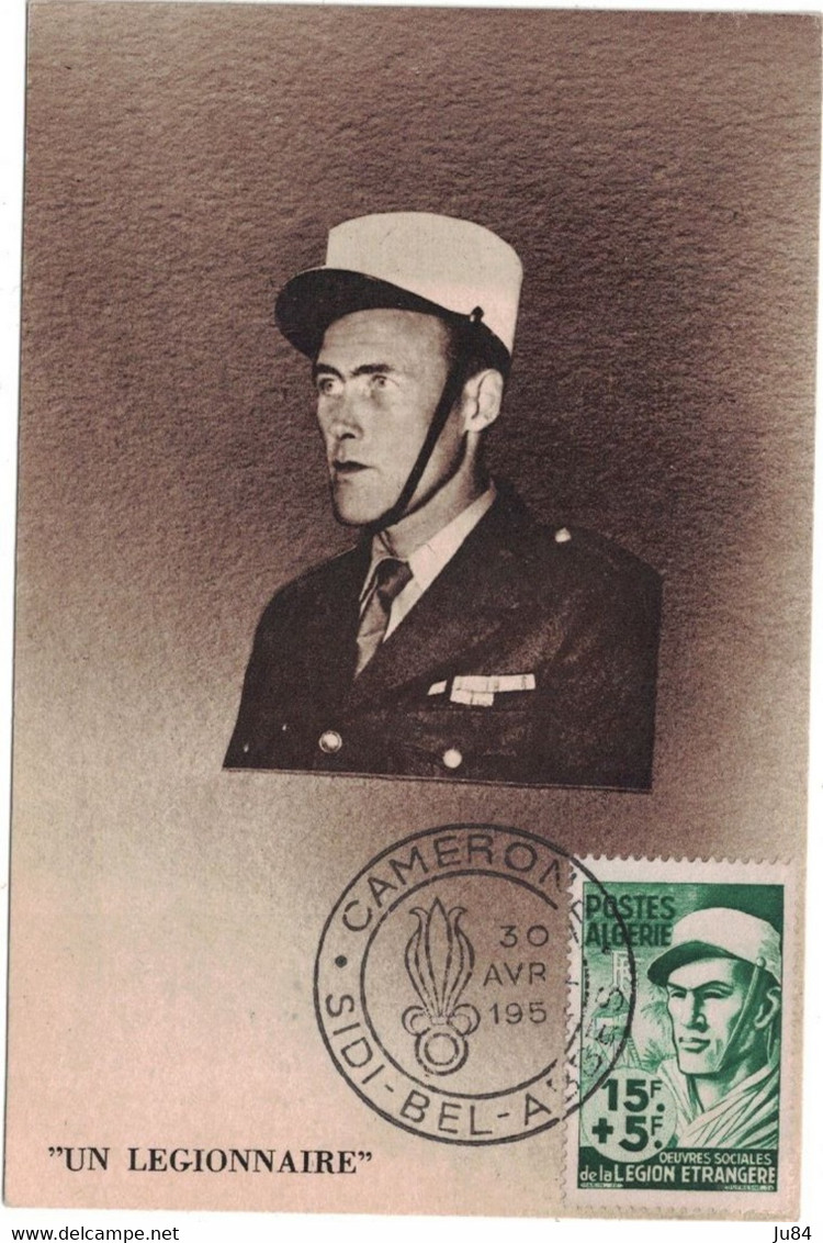 Algérie - Sidi-Bel-Abbes - Camerone - Légion étrangère - Carte Maximum - Un Légionnaire - 30 Avril 1954 - Maximum Cards