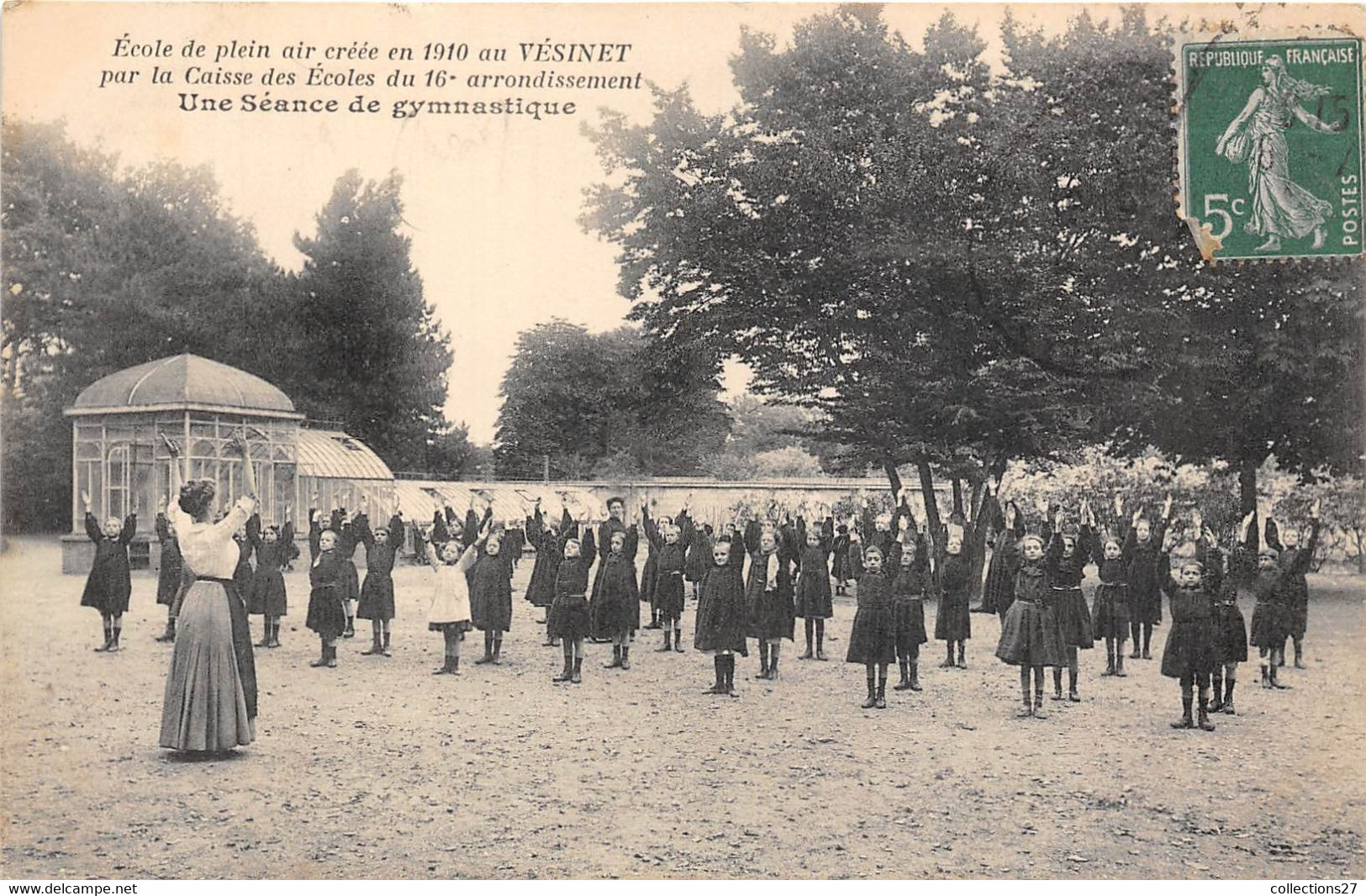 78-LE-VESINET-ECOLE DE PLEIN AIR CREE EN 1910 AU VESINET PAR LA CAISSE DES ECOLES DU 16me ARD UNE SEANCE DE GYMNASTIQUE - Le Vésinet