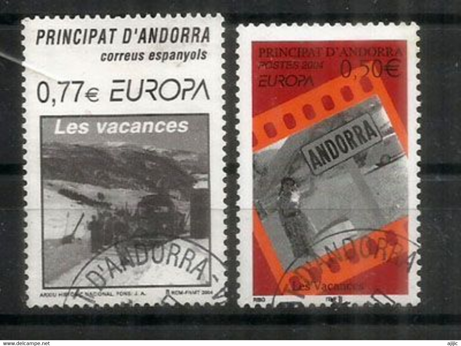 ANDORRE. EUROPA 2004.  Les Vacances En Andorre, 2 Timbres Oblitérés Andorre, 1 ère Qualité - Gebraucht