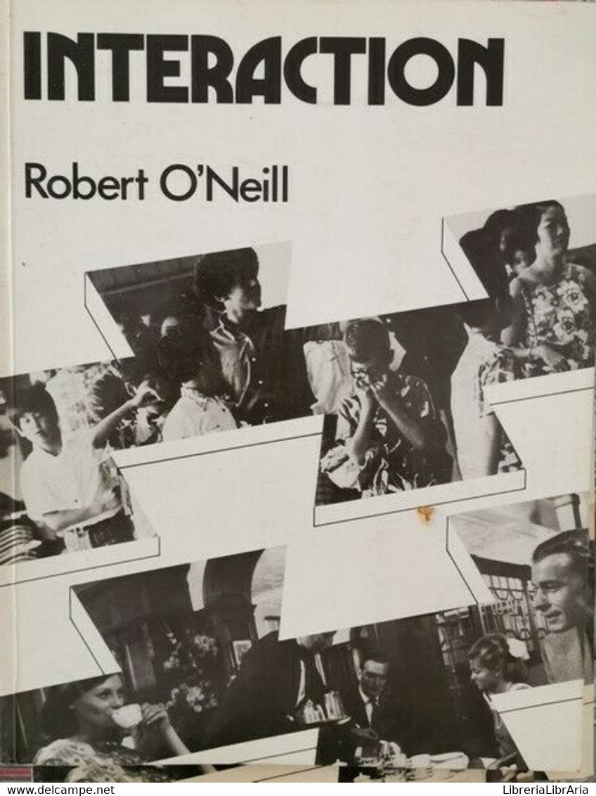 Interaction  Di Robert O’neil,  1979,  Longman- ER - Teenagers