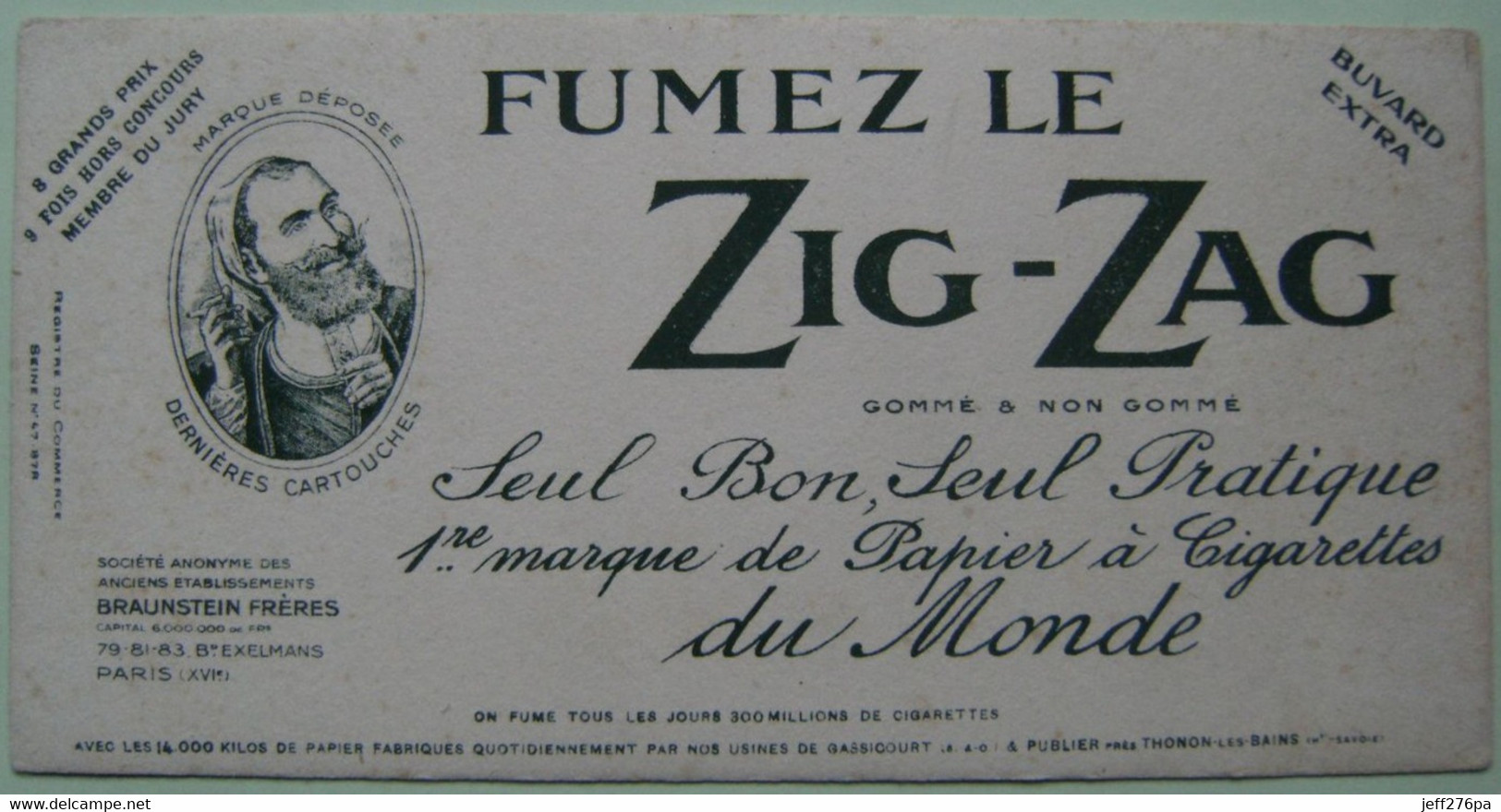 Buvard Fabrique Papier à Cigarettes - " ZIG-ZAG " - Etablissements Braunstein Frères Paris XVIème   A Voir ! - Tobacco