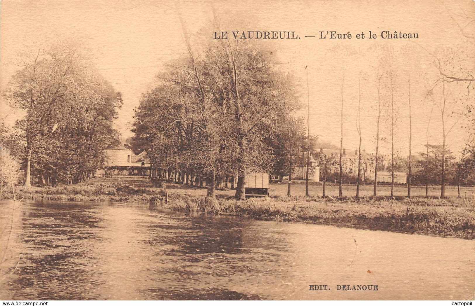 27 - Le Vaudreuil - L'Eure - Le Château - Le Vaudreuil