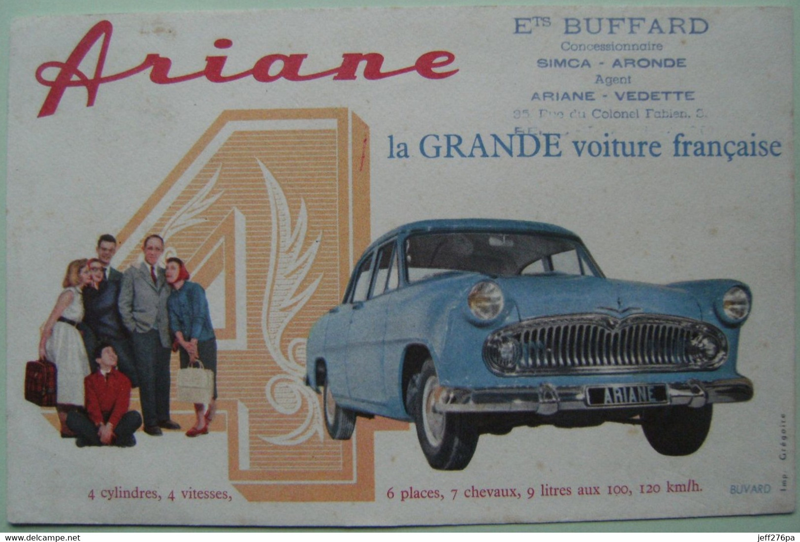 Buvard Concessionnaire Automobiles - " ARIANE " - Etablissements Buffard SIMCA-ARONDE France   A Voir ! - Automotive