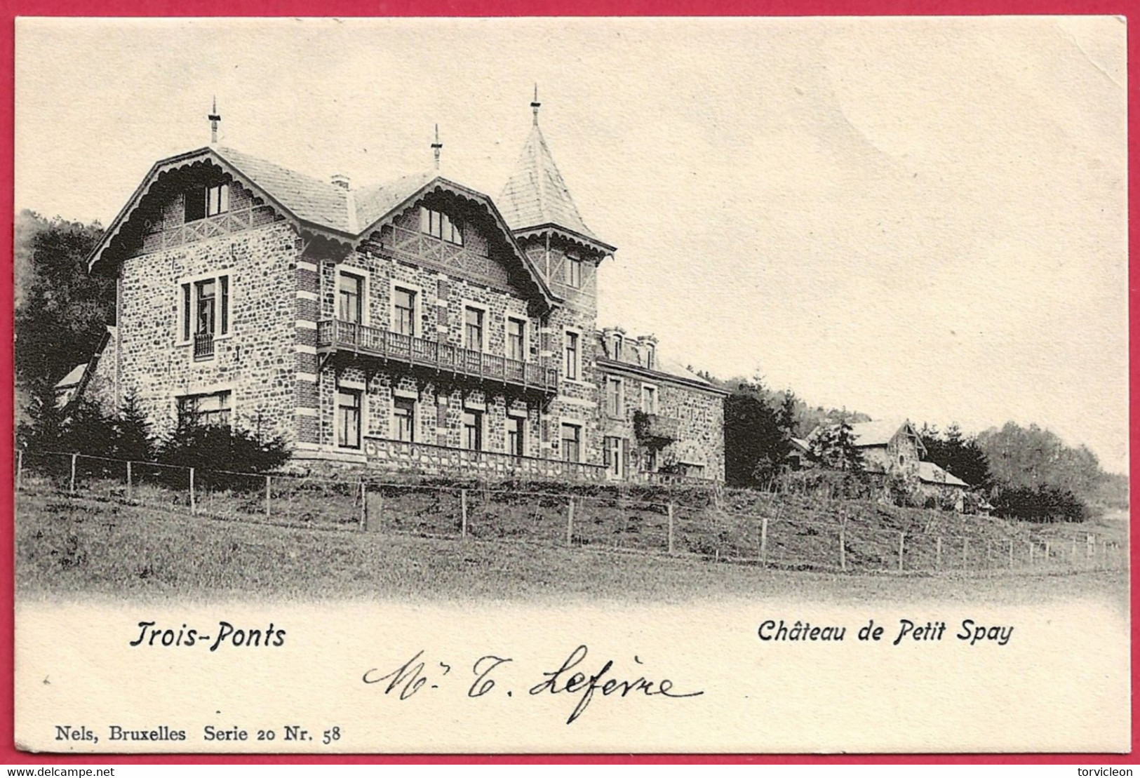 C.P. Trois-Ponts =  Château  De Petit- Spay - Trois-Ponts