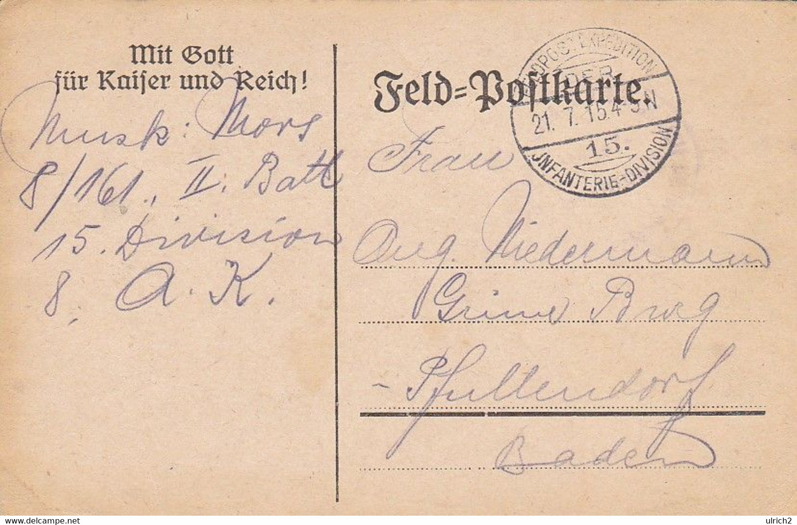 Feldpostkarte - Mit Gott Für Kaiser Und Reich! - 8/161 - Nach Pfaffendorf - 1915 (58100) - Briefe U. Dokumente